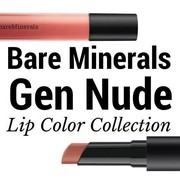 Review BareMinerals Gen Nude Lip Colour Collection