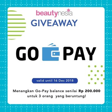 [GIVEAWAY ALERT] GO-PAY Balance Gratis Dari Beautynesia Untuk 3 Orang Beruntung!