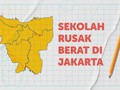 INFOGRAFIS: Jumlah Sekolah Rusak di Jakarta