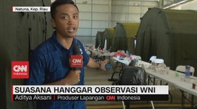 VIDEO: Suasana Hanggar Observasi WNI