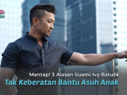 Mantap! 3 Alasan Suami Ivy Batuta Tak Keberatan Bantu Asuh Anak