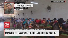 VIDEO: Omnibus Law Cipta Kerja Bikin Galau