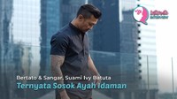 Bertato & Sangar, Suami Ivy Batuta Ternyata Sosok Ayah Idaman