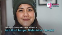 Perjuangan Ivy Batuta di Amerika, Jadi Host Sampai Melahirkan 'Sendiri'
