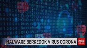 VIDEO: Waspada Malware Berkedok Informasi Virus Corona