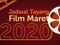 INFOGRAFIS: Jadwal Tayang Film Maret 2020