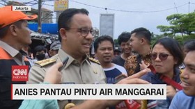VIDEO: Anies Pantau Pintu Air Manggarai