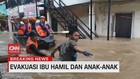 VIDEO: Evakuasi Ibu Hamil dan Anak-anak