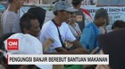 VIDEO: Pengungsi Banjir Berebut Bantuan Makanan