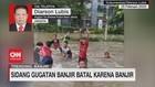 VIDEO: Sidang Gugatan Banjir Batal Karena Banjir