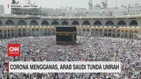 VIDEO: Corona Mengganas, Arab Saudi Tunda Umrah