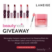 [GIVEAWAY ALERT] Kembalikan Warna Bibir Merah Merona dengan Laneige Lip Sleeping Mask, Ikutan Giveawaynya Yuk!