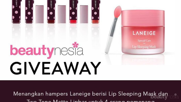 [GIVEAWAY ALERT] Kembalikan Warna Bibir Merah Merona dengan Laneige Lip Sleeping Mask, Ikutan Giveawaynya Yuk!