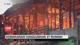 VIDEO: Kebakaran Hanguskan 17 Rumah di Jambi