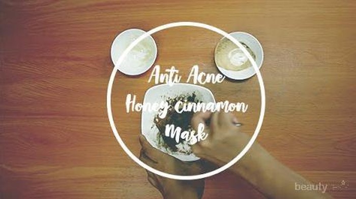 Atasi Jerawat di Wajah dengan DIY Honey Cinnamon Mask