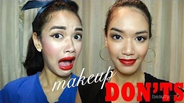 7 Makeup Don'ts ala Beauty Blogger Dhana Xaviera