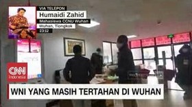 VIDEO: WNI yang Masih Tertahan di Wuhan