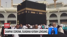 VIDEO: Dampak Corona, Suasana Ka'bah Lengang