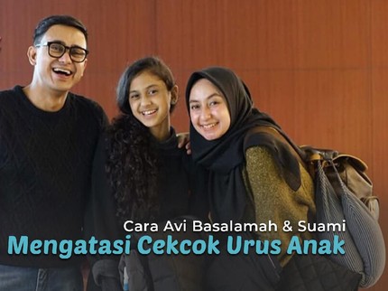 Cara Avi Basalamah & Suami Mengatasi Cekcok Urus Anak