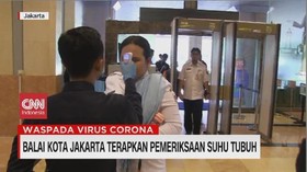 VIDEO: Balai Kota Jakarta Terapkan Pemeriksaan Suhu Tubuh