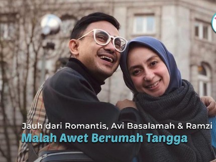 Jauh dari Romantis, Avi Basalamah & Ramzi Malah Awet Berumah Tangga