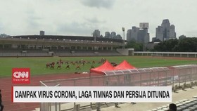 VIDEO: Dampak Corona, Laga Timnas & Persija Ditunda