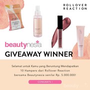 [GIVEAWAY ALERT] 10 Winner Beautynesia Giveaway X Rollover Reaction, Congratulation Ladies!