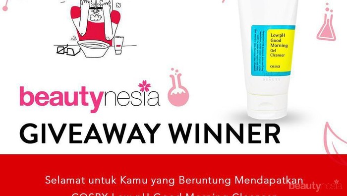 [GIVEAWAY ALERT] Pemenang Skincare COSRX Gratis dari Beautynesia, Selamat Ladies!