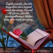 [FORUM] Dear muslimah, apa arti penting Al Qur'an bagimu?