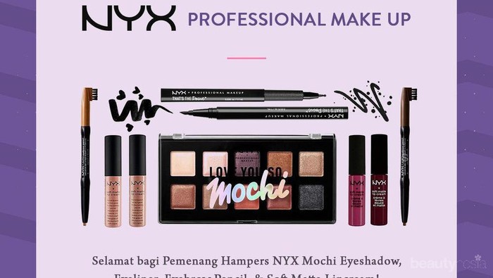 [GIVEAWAY ALERT] 3 Pemenang Giveaway Berhadiah Makeup NYX Professional Gratis, Selamat Ladies!
