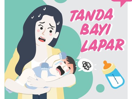 Bunda Wajib Tahu, Tanda-tanda Bayi Lapar