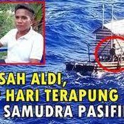 [FORUM] Kisah Survivor Aldi Adilang yang hanyut 49 hari di samudera pasifik, langsung mendunia!