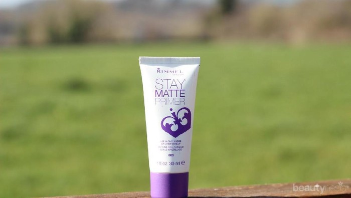 Rimmel Stay Matte Primer, Salah satu Primer Terbaik yang Ramah di Kantong!