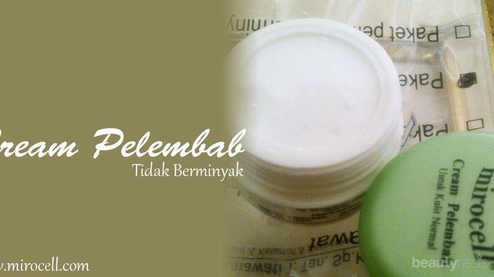 [FORUM] Pelembap yang Cocok untuk Kulit Berminyak