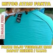 [FORUM] Percaya, kalau pakai baju gak sengaja kebalik tandanya mau dapat rezeki?