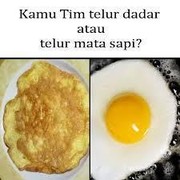 [FORUM] Kamu Tim Telur dadar atau telur mata sapi?