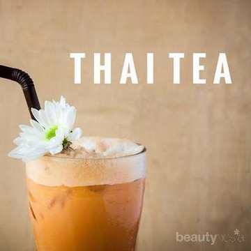 Lagi Hits Banget, Ini Lho Rahasia Fakta Dibalik Kesegaran dan Nikmatnya Thai Tea Asal Thailand