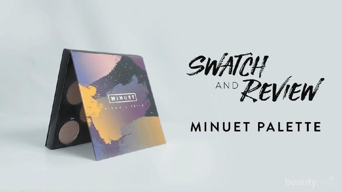 Minuet Paletteby Vinna Gracia X Cindercella, Palette Travel Friendly yang Bikin Kamu Jatuh Hati!