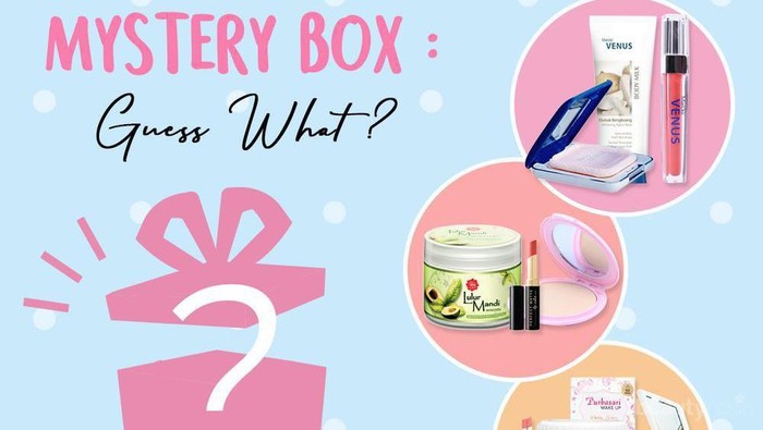 [GIVEAWAY ALERT] Ikutan 'Mystery Box Guess What?', Dapatkan Makeup & Perawatan Kecantikan!