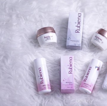 (NEWS) Kulit Sehat dan Cerah dengan Rubiena Brightening Series