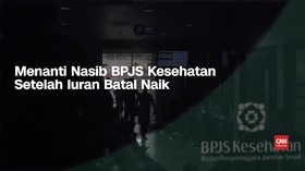 VIDEO: Menanti Nasib BPJS Usai MA Batalkan Kenaikan Iuran