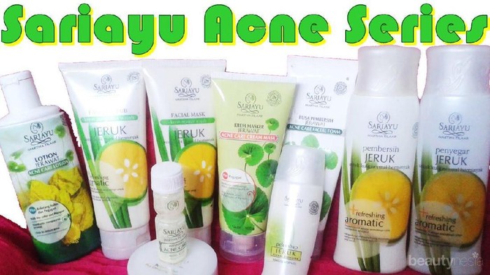 Sariayu Acne Series Katanya Efektif Buat Usir Jerawat Lho!