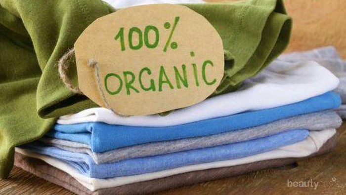Buat Kamu yang Cinta Alam, Begini Tips Pilih Fashion Ramah Lingkungan