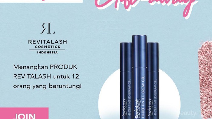 [GIFT-AWAY ALERT!] Beautynesia Bagi-bagi Hi-Def Tinted Brow Gel dari Revitalash Gratis, Buruan Ikutan!