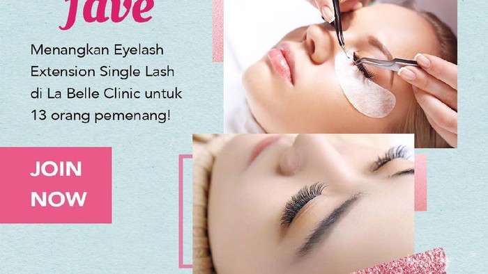 Eyelash Extension Gratis di La belle Clinic dari Fave Untuk Kamu! Intip Cara Joinnya Yuk, Ladies!