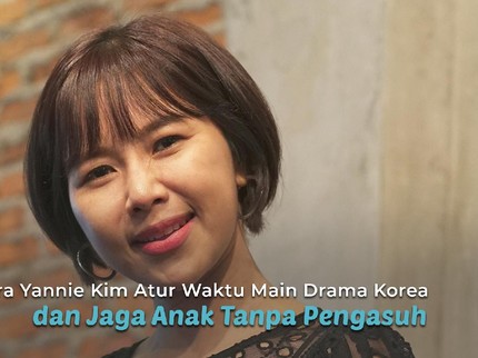 Cara Yannie Kim Atur Waktu Main Drama Korea dan Jaga Anak Tanpa Pengasuh