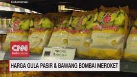 VIDEO: Harga Gula Pasir dan Bawang Bombai Meroket