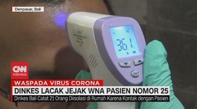 VIDEO: Dinkes Lacak Jejak WNA Pasien No.25