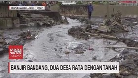 VIDEO: Banjir Bandang, Dua Desa Rata dengan Tanah