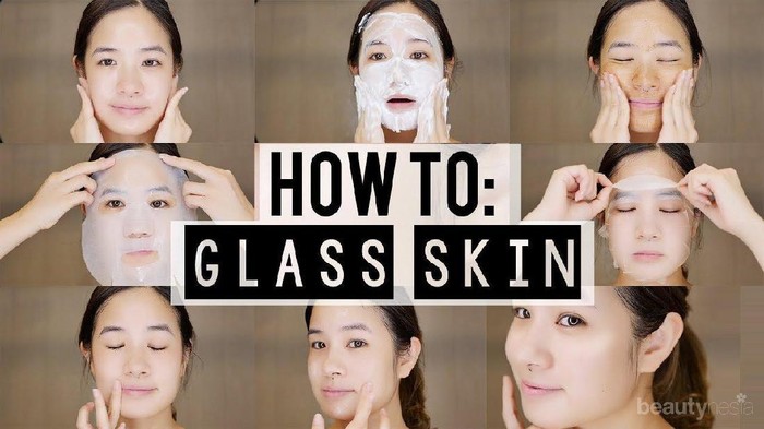 Bongkar Rahasia Kecantikan K-Idol Dapatkan Glowing Glass Skin di Sini!